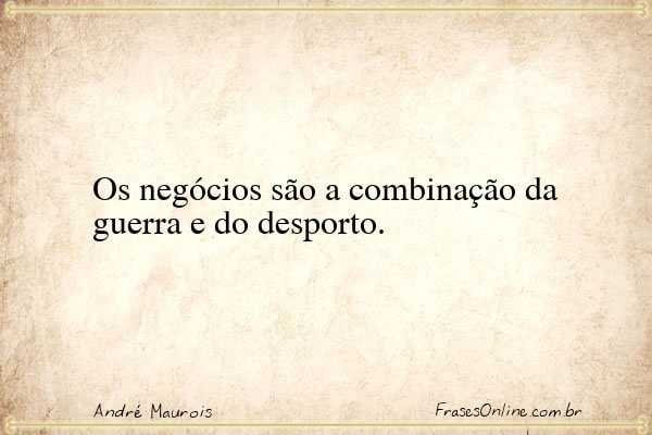 Frase de André Maurois