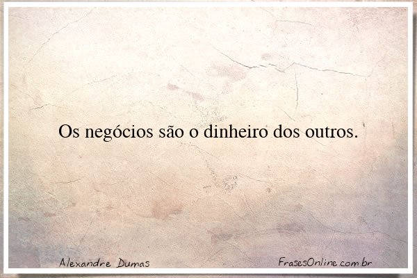 Frase de Alexandre Dumas