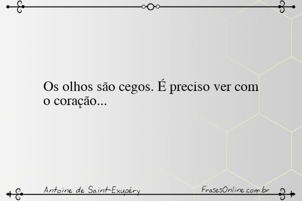 Frase de Antoine de Saint-Exupéry