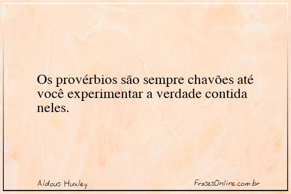 Frase de Aldous Huxley