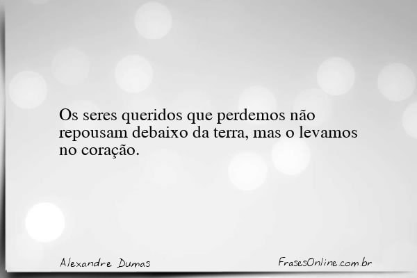 Frase de Alexandre Dumas