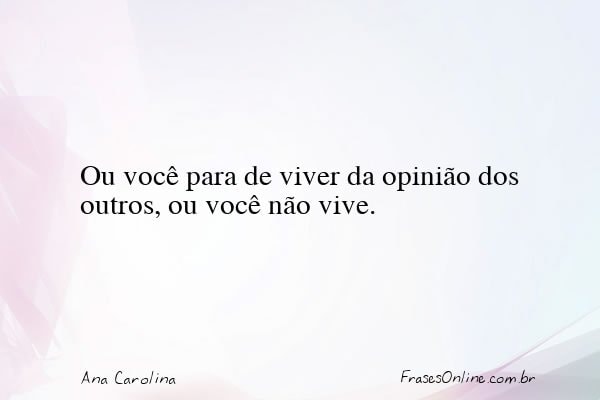 Frase de Ana Carolina