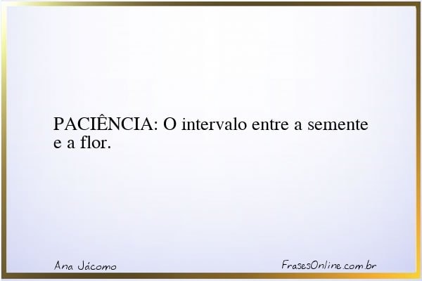 Frase de Ana Jácomo