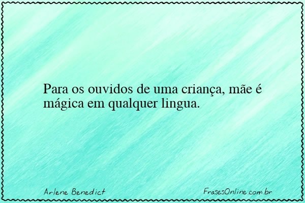 Frase de Arlene Benedict