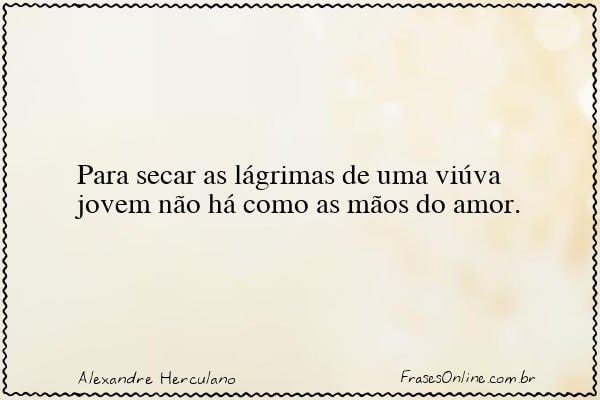 Frase de Alexandre Herculano