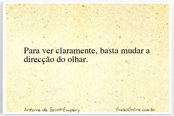 Frase de Antoine de Saint-Exupéry