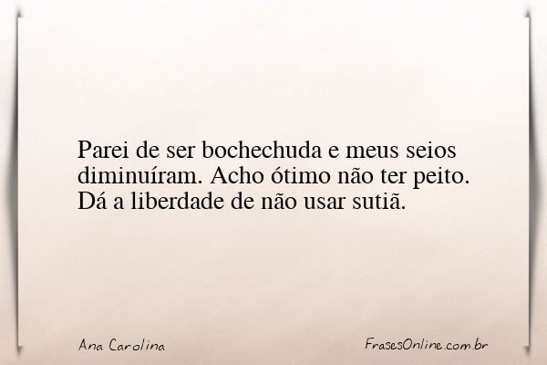 Frase de Ana Carolina