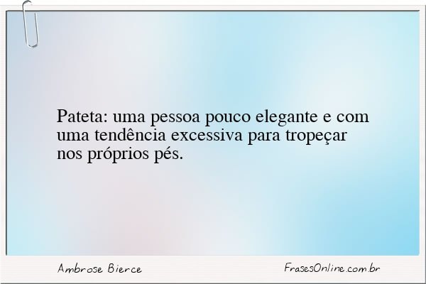 Frase de Ambrose Bierce