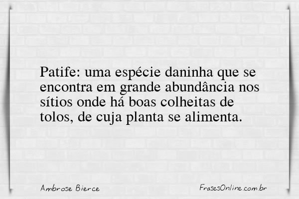 Frase de Ambrose Bierce