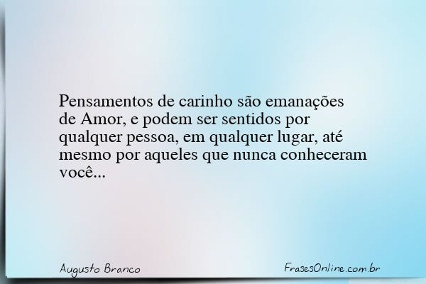 Frase de Augusto Branco
