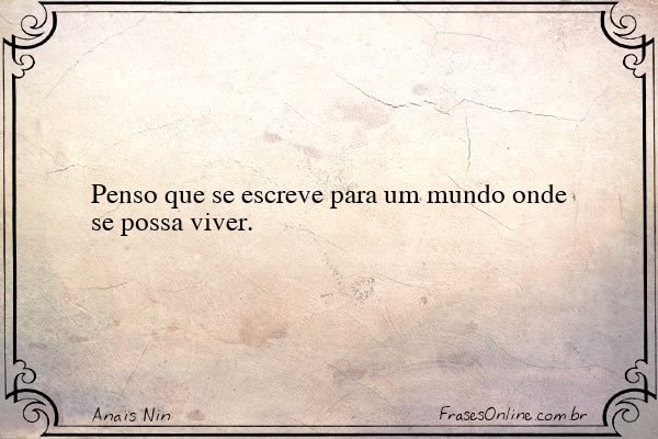 Frase de Anaïs Nin