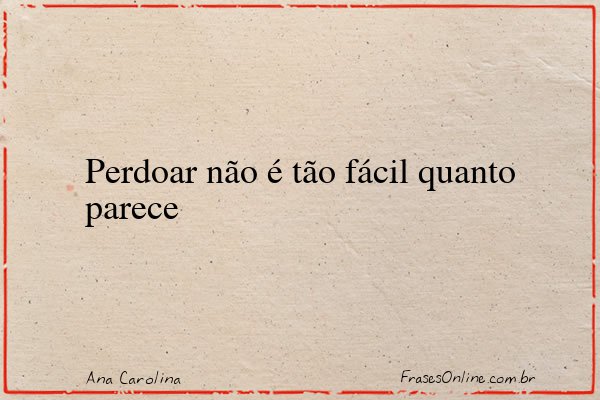 Frase de Ana Carolina