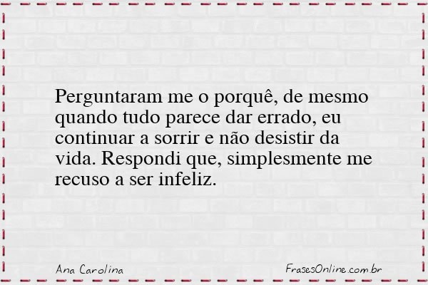 Frase de Ana Carolina