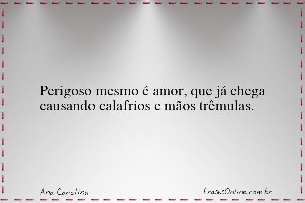 Frase de Ana Carolina