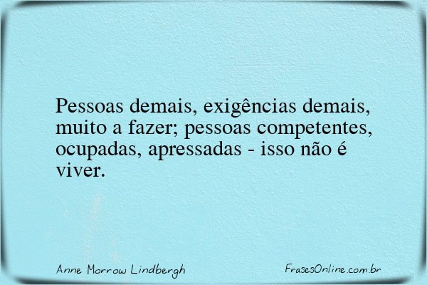 Frase de Anne Morrow Lindbergh