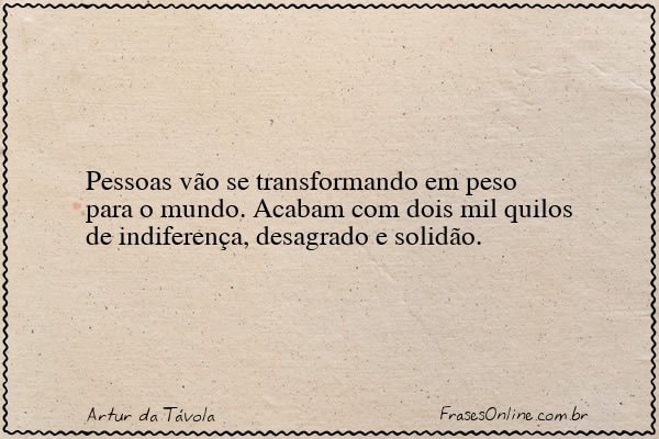 Frase de Artur da Távola