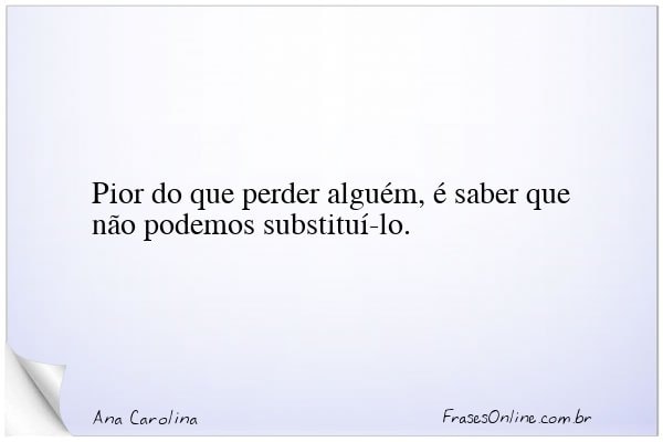 Frase de Ana Carolina