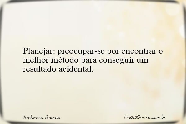 Frase de Ambrose Bierce