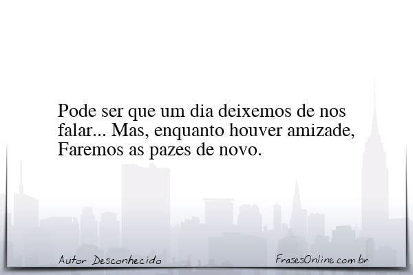 Frase de Autor Desconhecido