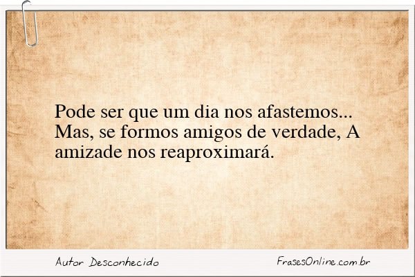 Frase de Autor Desconhecido