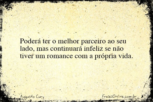 Frase de Augusto Cury