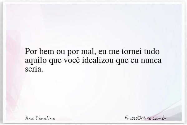 Frase de Ana Carolina