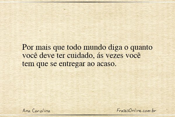 Frase de Ana Carolina