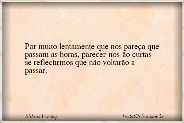 Frase de Aldous Huxley