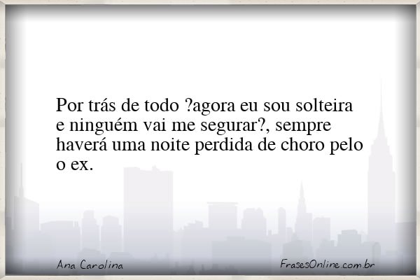 Frase de Ana Carolina