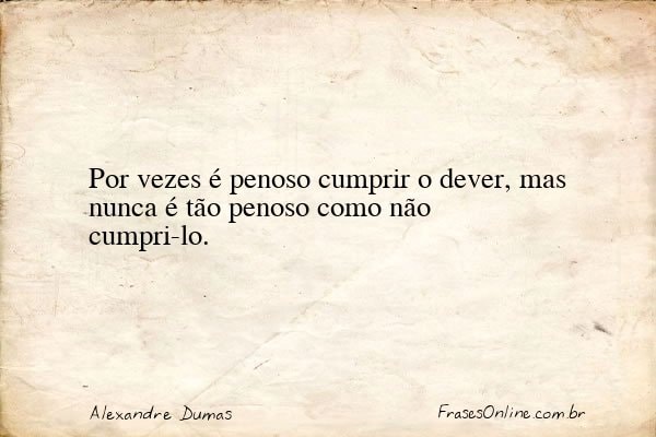 Frase de Alexandre Dumas