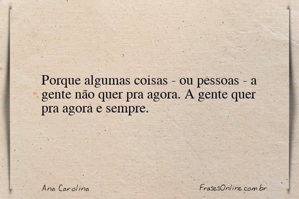 Frase de Ana Carolina
