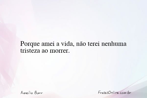 Frase de Amelia Burr