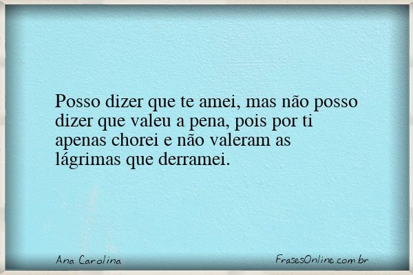 Frase de Ana Carolina