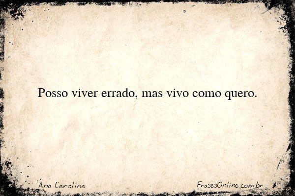 Frase de Ana Carolina