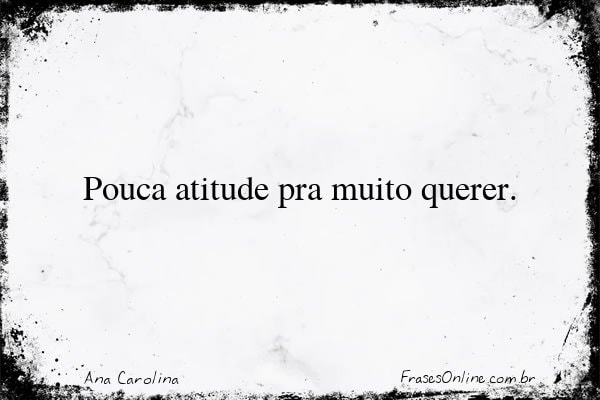 Frase de Ana Carolina