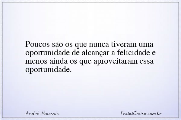 Frase de André Maurois