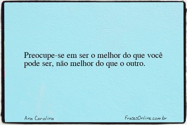 Frase de Ana Carolina