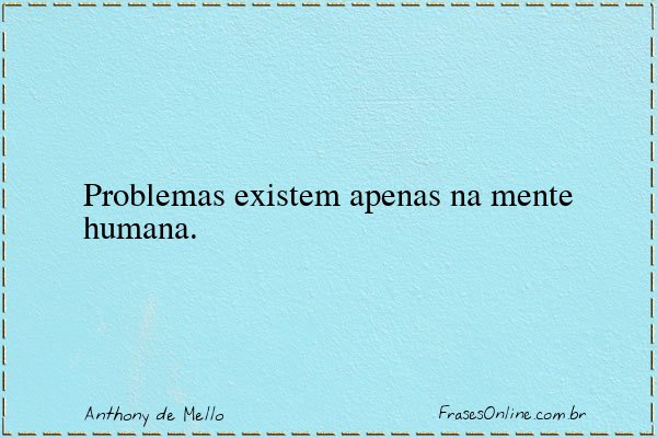 Frase de Anthony de Mello