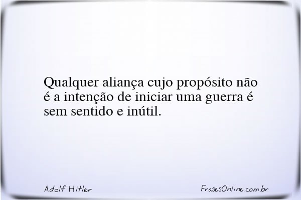 Frase de Adolf Hitler
