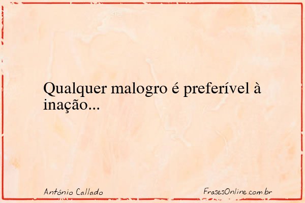 Frase de Antônio Callado