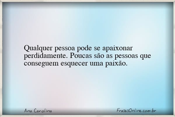 Frase de Ana Carolina