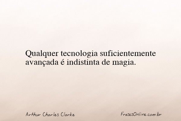Frase de Arthur Charles Clarke
