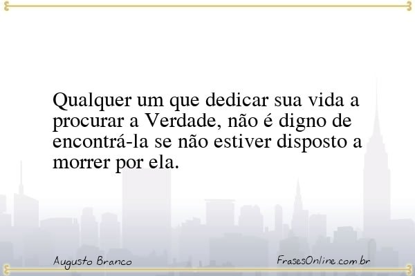Frase de Augusto Branco