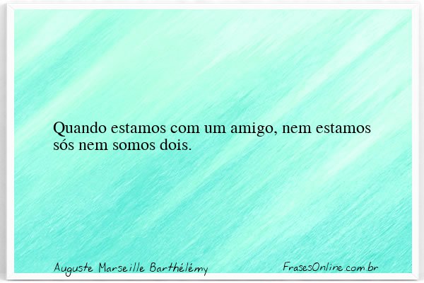 Frase de Auguste Marseille Barthélémy
