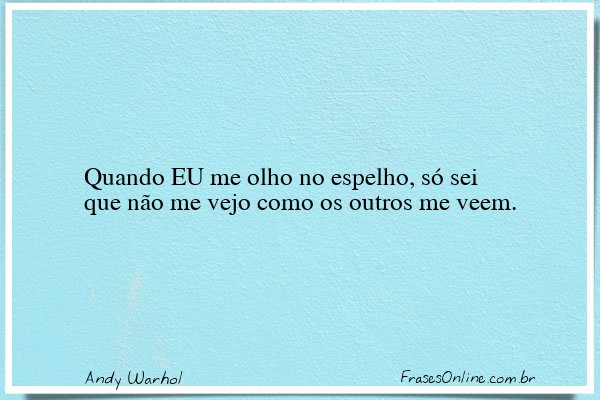 Frase de Andy Warhol