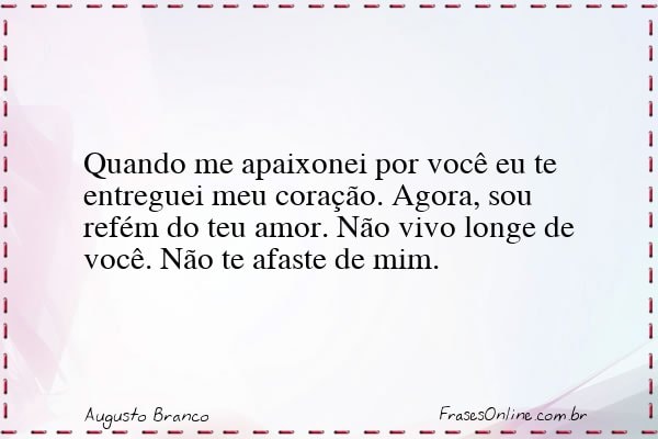 Frase de Augusto Branco