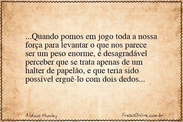 Frase de Aldous Huxley