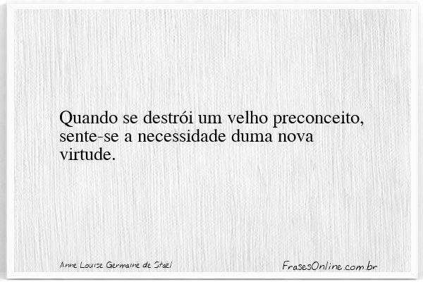 Frase de Anne Louise Germaine de Staël
