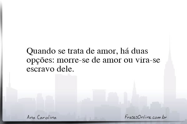 Frase de Ana Carolina