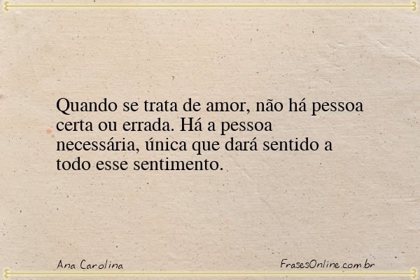 Frase de Ana Carolina